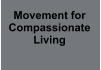 Movement for Compassionate Living